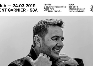 Rex Club présente Laurent Garnier & S3A