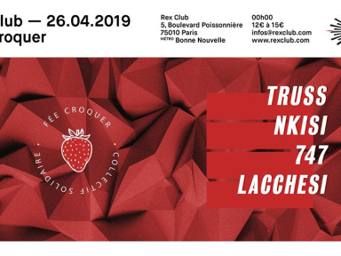 Fée Croquer au Rex Club avec Truss
