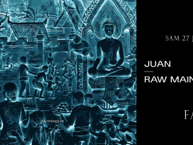 Juan & Raw Main au Faust 