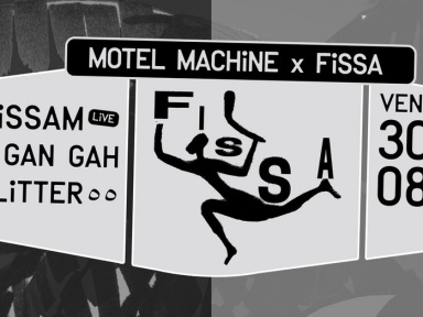 Motel Machine x Fissa avec Issam