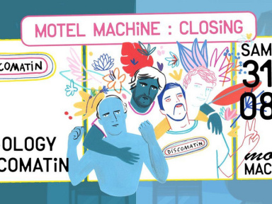 Motel Machine : Closing par Discomatin