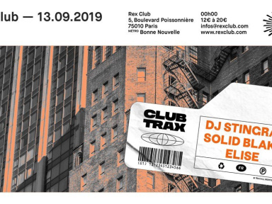 Club Trax au Rex avec DJ Stingray