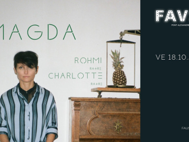 Magda, Rohmi et Charlotte au Faust