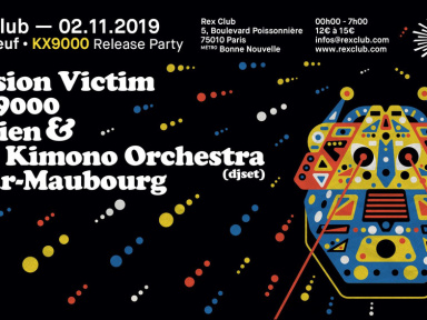 Pont Neuf au Rex Club : KX9000 Release Party