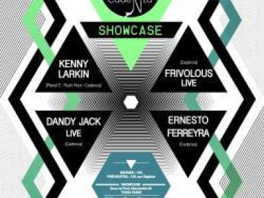 Cadenza au Showcase avec Kenny Larkin et Dandy Jack 