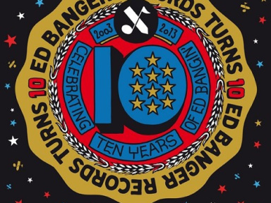 Ed Banger fête ses 10 ans 