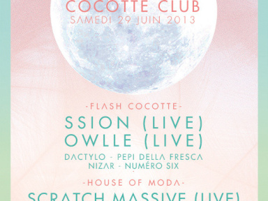 Cocotte Club à la Machine du Moulin Rouge avec Owlle et Scratch Massive 