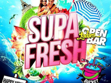 SUPA FRESH (Summer 2014)