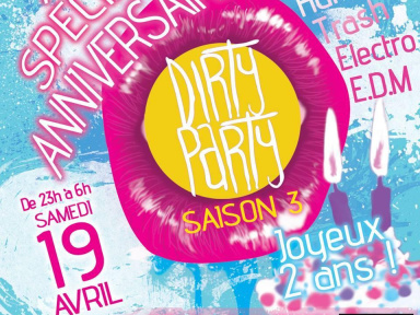 Dirty Party Spécial 2ans