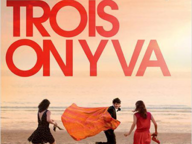 À trois on y va : découvrez la bande-annonce