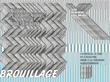 Brouillage 2017, le festival qui mêle théâtre et radio, à La Loge