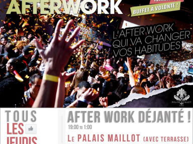 AFTERWORK AU PALAIS MAILLOT (AVEC TERRASSE)