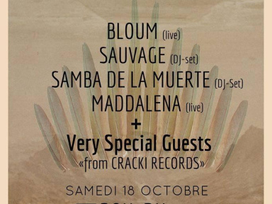 WE'RE THE TRIBE 2 - SPECIAL MADDALENA RELEASE PARTY W/ ISAAC DELUSION, SAMBA DE LA MUERTE, MADDALENA, BLOUM ET SAUVAGE