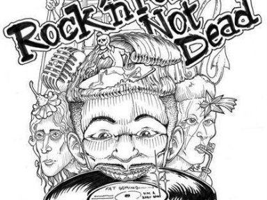 ROCK'N'ROLL'S NOT DEAD !