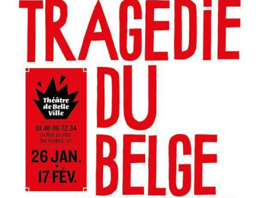 LA TRAGÉDIE DU BELGE