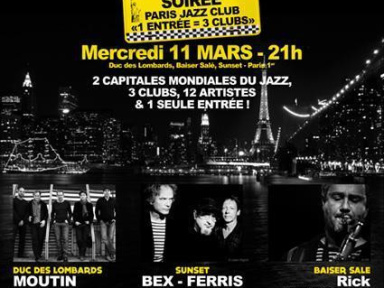 "PARIS loves NEW YORK" - Soirée Paris Jazz Club « 1 entrée = 3 clubs »