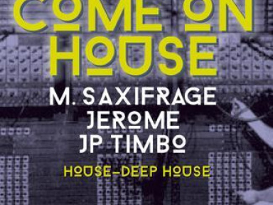 Come on House