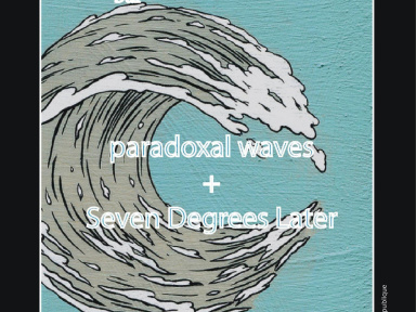 Seven Degrees Later + Paradoxal Waves au BOOTLEG BAR