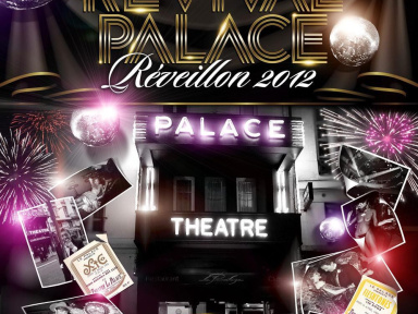 REVIVAL PALACE "LE MYTHE PARISIEN" LE mythe Parisien ouvre ses portes à 500 VIP.  Dès 75€ ! (+ Option : Cocktail Dînatoire et/ou Open Bar)  