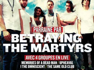 MyROCK BATTLE Vol.2 avec BETRAYING THE MARTYRS