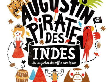 Augustin Pirate des Indes à  la Nouvelle Seine