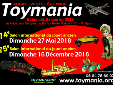 Toymania printemps 2018 au Palais des Congrès, salon des jouets anciens