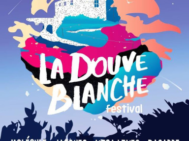La Douve Blanche Festival 2016