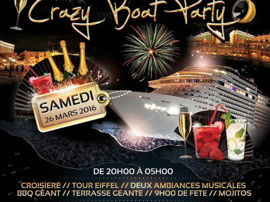 CRAZY BOAT PARTY CROISIERE TOUR EIFFEL