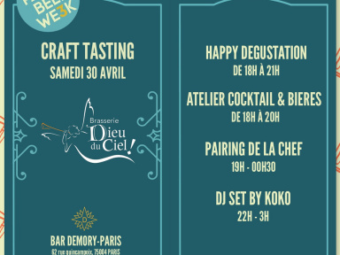 PARIS BEER WEEK #3 // CRAFT TASTING by Dieu Du Ciel!