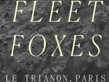 Fleet Foxes en concert au Trianon de Paris les 20 et 21 novembre 2017
