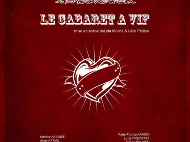 Le Cabaret à Vif