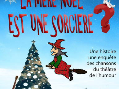 La Mère Noël est une Sorcière ?
