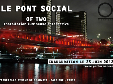 "Le Pont Social": Installation lumineuse interactive