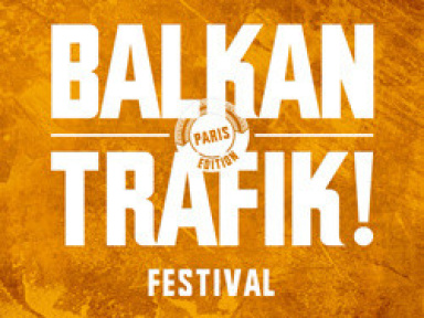Festival Balkan Trafik !