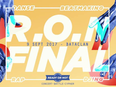 RON FINAL : évènement Hip Hop au Bataclan en septembre 2017