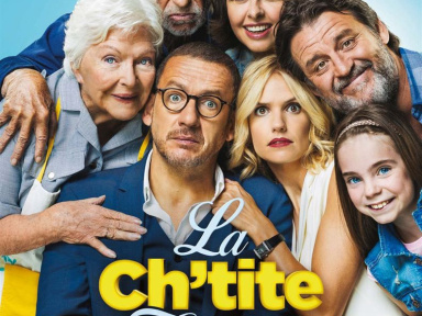 La Ch'tite Famille : la nouvelle comédie de Dany Boon