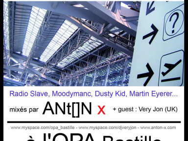 Soirée, Paris, OPA, Boarding pass to barcelona, Anton X, Very Jon 