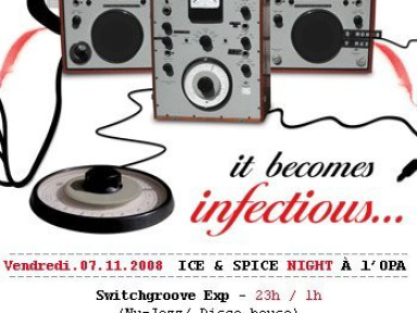 Soirée, Paris, It becomes infectious, OPA