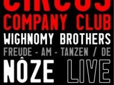 Soirée, Paris, Circus Company Club, Rex Club, Noze
