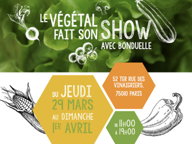 Le végétal fait son show avec Bonduelle ! 
