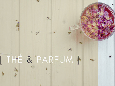 Thé & Parfum : atelier olfactif et dégustation de thé 