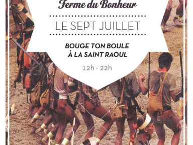 Mamie's à la Ferme du Bonheur : Bouge ton boule à la Saint Raoul 