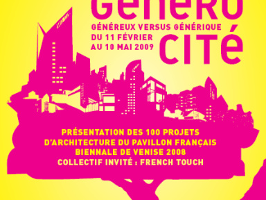 Exposition, Architecture, GénéroCité, Généreux, Générique, Paris, Cité architecture et patrimoine