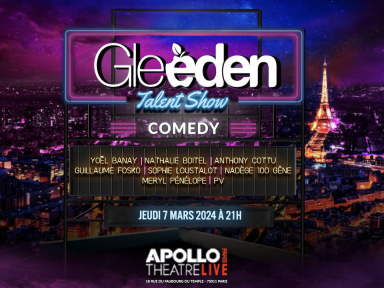 Le Gleeden Talent Show Comedy, plateau de stand-up à l'Apollo Théâtre et en live streaming