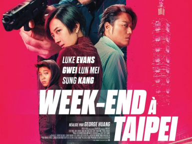 Week-end à Taipei : Le nouveau thriller de George Huang avec Luke Evans et Gwei Lun Mei