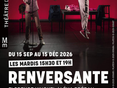 Renversante : un théâtre en famille aux Mathurins à Paris