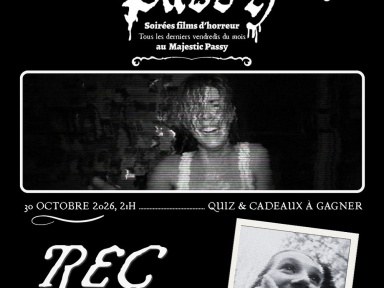 Bloody Passy au Majestic Passy