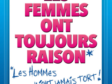 Les Femmes ont toujours raison, les Hommes n'ont jamais tort au Passage vers les étoiles