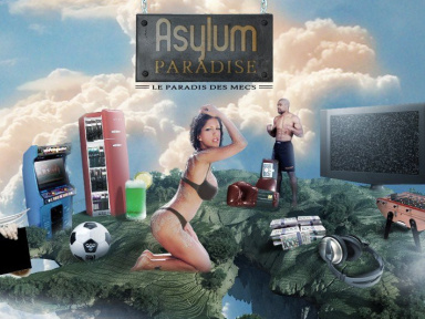 Asylum paradise, paradis du mâle, fantasmes, drague