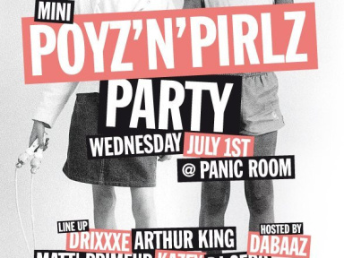 Poyz'N'Pirlz, Paris, Soirée, Panic Room, Disque primeur, Arthur King, Kazey, Drixxxé, Matt Primeur, Dabaaz